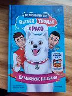 Rutger, Thomas & Paco: De Magische Halsband, Boeken, Kinderboeken | Jeugd | onder 10 jaar, Ophalen of Verzenden, Zo goed als nieuw