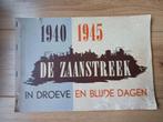 Boek De Zaanstreek 1940-1945, Verzamelen, Ophalen of Verzenden, Nederland, Boek of Tijdschrift