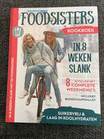 Foodsisters kookboek in 8 weken slank, Ophalen of Verzenden, Dieet en Voeding, Zo goed als nieuw