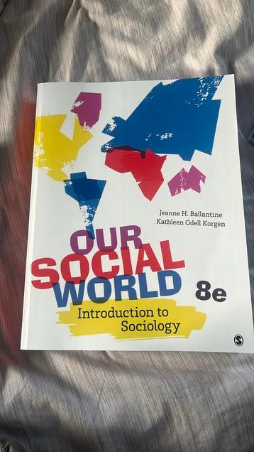 Our Social World Jeanne H. Ballantine, Kathleen Odell Korgen beschikbaar voor biedingen