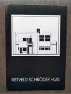 Rietveld Schröder Huis (Utrecht) - architect Gerrit Rietveld, Gelezen, Architecten, Ophalen of Verzenden, Marieke Kuipers
