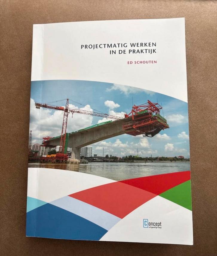 Ed Schouten - Projectmatig werken in de praktijk, Boeken, Wetenschap, Zo goed als nieuw, Sociale wetenschap, Ophalen
