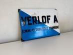 VERLOF A emaille reclamebord, Ophalen of Verzenden