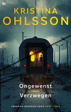 Kristina Ohlsson-Dubbel boek Ongewenst en Verzwegen-nieuw, Boeken, Thrillers, Verzenden, Nieuw, Scandinavië