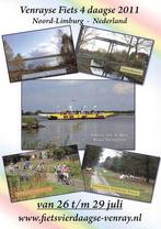 Venrayse Fiets 4 daagse 2011, Ophalen of Verzenden, 1980 tot heden, Ongelopen, Limburg