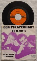 DE JERRY'S – EEN PIRATENHART, Cd's en Dvd's, Vinyl Singles, Gebruikt, Ophalen of Verzenden, 7 inch, Meditatie en Spiritualiteit