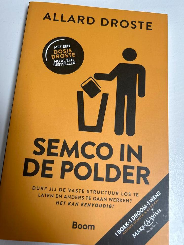 Semco in de Polder - Allard Droste, Boeken, Economie, Management en Marketing, Zo goed als nieuw, Management, Ophalen of Verzenden
