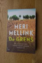 Meri Mellink: de grens, Ophalen of Verzenden, Gelezen, Nederland