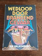 Wedloop door Brandend Gevaar - Rik Valkenburg, Boeken, Oorlog en Militair, Ophalen of Verzenden, Gelezen, Rik Valkenburg