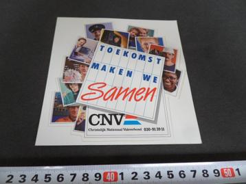 sticker CNV Christelijk Nationaal Vakverbond CNV Toekomst *  beschikbaar voor biedingen