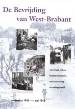 De bevrijding van West-Brabant, september 1944-mei 1945, 20e eeuw of later, Piet Hoedelmans, Ophalen of Verzenden, Zo goed als nieuw