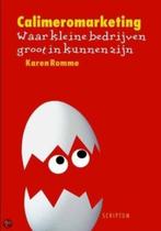 Calimeromarketing (Karen Romme) Nieuw in folie, Boeken, Nieuw, Ophalen of Verzenden