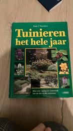 K.T. Noordhuis - Tuinieren het hele jaar, Boeken, Ophalen, Zo goed als nieuw, Bloemen, Planten en Bomen, K.T. Noordhuis