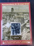 Als de dag van gisteren: Rotterdam 10-14 mei 1940, K. Mallan, Ophalen, Tweede Wereldoorlog, Gelezen