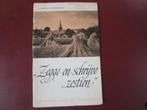 Zegge eb schrijve ... zestien, Ophalen of Verzenden, Gelezen