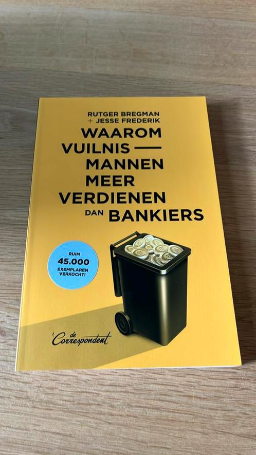 Waarom vuilnismannen meer verdienen dan bankiers, Boeken, Overige Boeken, Zo goed als nieuw, Ophalen of Verzenden