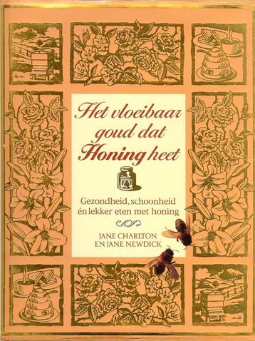J. Charlton - Het vloeibaar goud dat honing heet - Kosmos beschikbaar voor biedingen