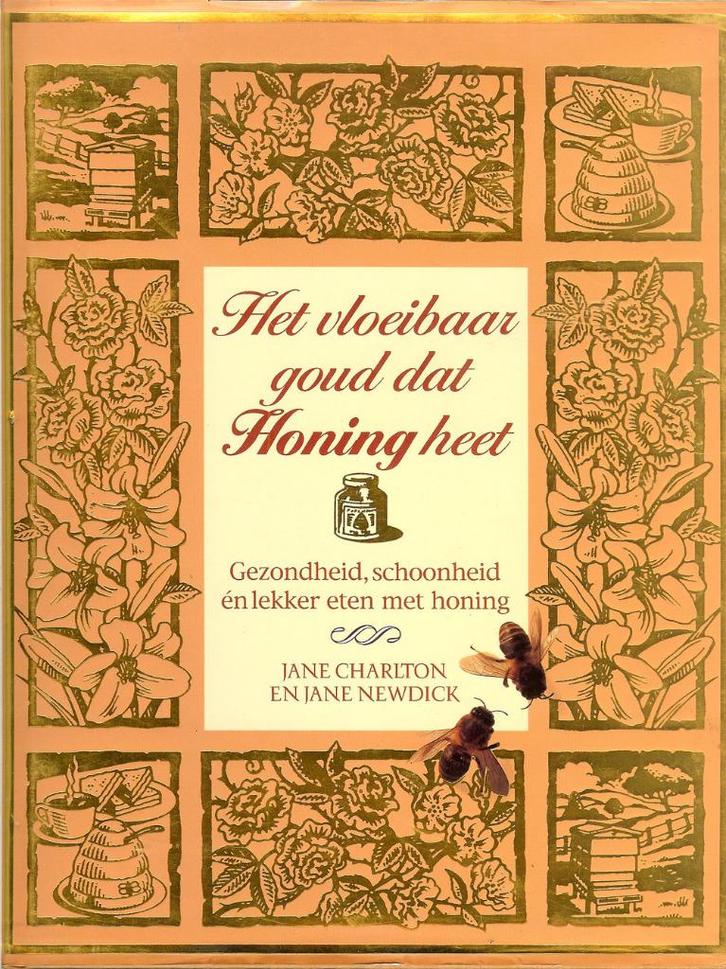 J. Charlton - Het vloeibaar goud dat honing heet - Kosmos, Boeken, Hobby en Vrije tijd, Zo goed als nieuw, Ophalen of Verzenden