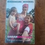 Sarah Napthali - Boeddhisme voor moeders, Sarah Napthali, Ophalen of Verzenden, Zo goed als nieuw, Boeddhisme