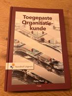 Toegepaste Organisatiekunde - Peter Thuis, Ophalen of Verzenden, Zo goed als nieuw, HBO
