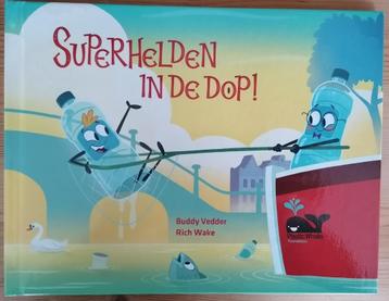 Superhelden in de dop - Prentenboek over recycling (2022). beschikbaar voor biedingen