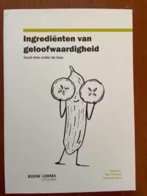 Ingrediënten van geloofwaardigheid van Bart Penders, Boeken, Gezondheid, Dieet en Voeding, Zo goed als nieuw, Gezondheid en Conditie