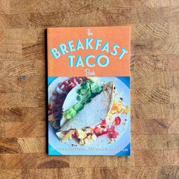 The Breakfast Taco Book - Hilah Johnson beschikbaar voor biedingen