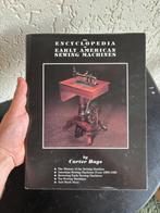 Carter Bays - Encyclopedia of early american sewing machines, Hobby en Vrije tijd, Naaimachines en Toebehoren, Ophalen of Verzenden