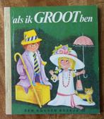 Gouden boekje : Als ik GROOT ben, Ophalen of Verzenden, Zo goed als nieuw