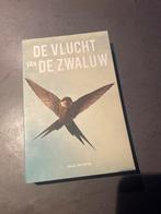 De Vlucht van de Zwaluw - Wolf Johan Bosch, Ophalen of Verzenden, Gelezen, Nederland