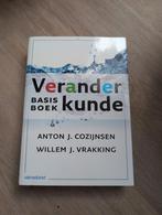 Anton J. Cozijnsen - Basisboek veranderkunde, Ophalen of Verzenden, Zo goed als nieuw, Anton J. Cozijnsen; Willem J. Vrakking