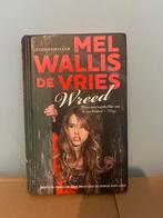 Wreed - Mel Wallis de Vries - Jeugdthriller, Ophalen of Verzenden, Zo goed als nieuw, Nederland