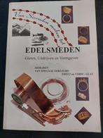 Van Sieraden Maken Tot Edelsmeden Gieten Uitdrijven etc., Ophalen of Verzenden, Gelezen, Sieraden maken