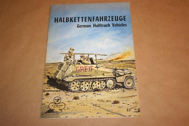 Halbkettenfahrzeuge: German halftrack vehicles, Boeken, Oorlog en Militair, Gelezen, Ophalen of Verzenden
