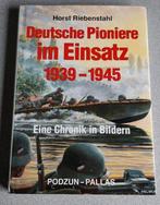 Deutsche Pioniere im Einsatz 1939-1945 - Geïllustreerd, Horst Riebenstahl, Ophalen of Verzenden, Landmacht, Tweede Wereldoorlog