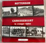 T. de Does - Rotterdam, Carnissebuurt in vroeger tijden, Boeken, Geschiedenis | Stad en Regio, Ophalen of Verzenden, Zo goed als nieuw