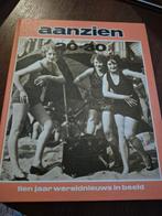 Aanzien 20-30: Tien jaar wereldnieuws in beeld, Boeken, Europa, Ophalen of Verzenden, 20e eeuw of later, Onbekend