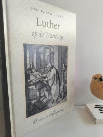 Ouden, Drs. P. den; Luther op de Wartburg beschikbaar voor biedingen