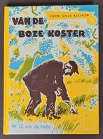 # Van de boze koster - nr. 4 - W.G. van de Hulst, Ophalen of Verzenden, Gelezen, W.G. van de Hulst
