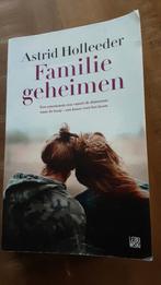 Astrid Holleeder familiegeheimen, Boeken, Ophalen of Verzenden, Gelezen