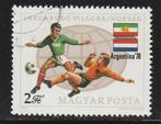 Hongarije 1978 - WK Voetbal Argentinië, Postzegels en Munten, Ophalen of Verzenden, Gestempeld