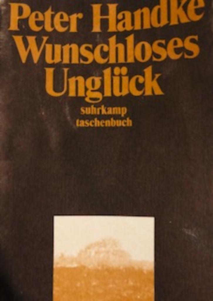 Peter Händke, Wünschloses Unglück, Boeken, Taal | Duits, Gelezen, Fictie, Ophalen of Verzenden