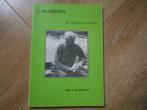 Arie C. Baardman C. Baardman de schrijver en zijn werk, Boeken, Geschiedenis | Stad en Regio, Ophalen of Verzenden, 20e eeuw of later