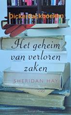 Sheridan Hay; Het geheim van verloren zaken, 2007, z.g.a.n., Sheridan Hay, Wereld overig, Ophalen of Verzenden, Zo goed als nieuw