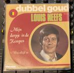 Louis Neefs - Mijn Dorpje In De Kempen & ‘T Was Altijd Zo, Cd's en Dvd's, Vinyl Singles, Gebruikt, 7 inch, Single, Ophalen of Verzenden