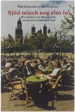 Sjöd miech nog eint in : het dialect van Maastricht, Ophalen of Verzenden, Zo goed als nieuw