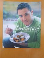 Gino D'Acampo - Fantastico! Modern Italian food, Ophalen of Verzenden