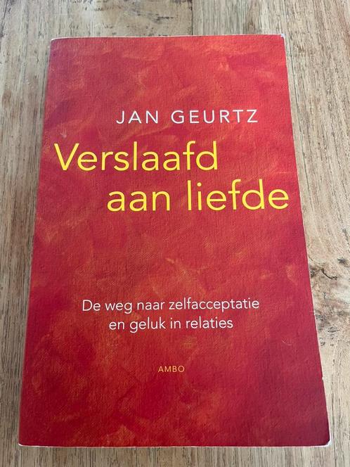 Jan Geurtz - Verslaafd aan liefde, Boeken, Psychologie, Zo goed als nieuw, Ophalen of Verzenden