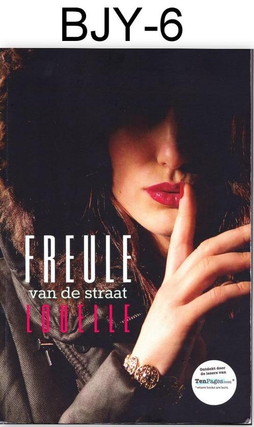 BJY-6 Boek: Louelle - Freule van de Straat, Boeken, Overige Boeken, Zo goed als nieuw, Ophalen of Verzenden