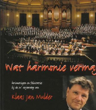 Kaas Jan Mulder (Orgel) Wat Harmonie Vermag, Boeken, Muziek, Gelezen, Artiest, Ophalen
